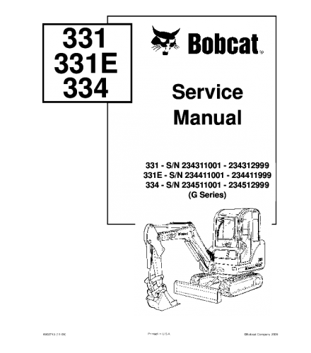 BOBCAT 331, 331E, 334 EXCAVATOR SERVICE REPAIR MANUAL