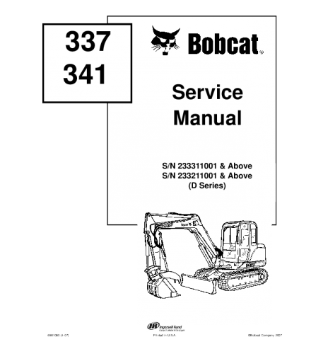 BOBCAT 337, 341 COMPACT EXCAVATOR SERVICE REPAIR MANUAL