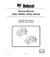 Bobcat 3400, 3400xl Utility Vehicle Service Repair Manual