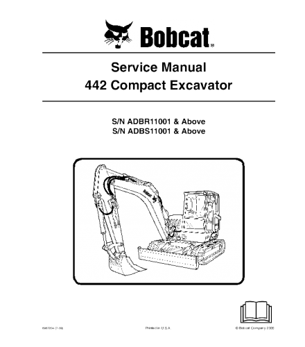 BOBCAT 442 COMPACT EXCAVATOR SERVICE REPAIR MANUAL