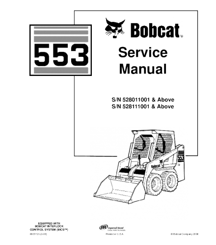 BOBCAT 553 SKID STEER LOADER SERVICE REPAIR MANUAL