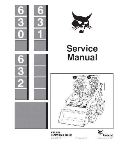 BOBCAT 630, 631, 632 SKID STEER LOADER SERVICE REPAIR MANUAL