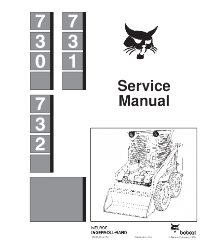 BOBCAT 730, 731, 732 SKID STEER LOADER SERVICE REPAIR MANUAL