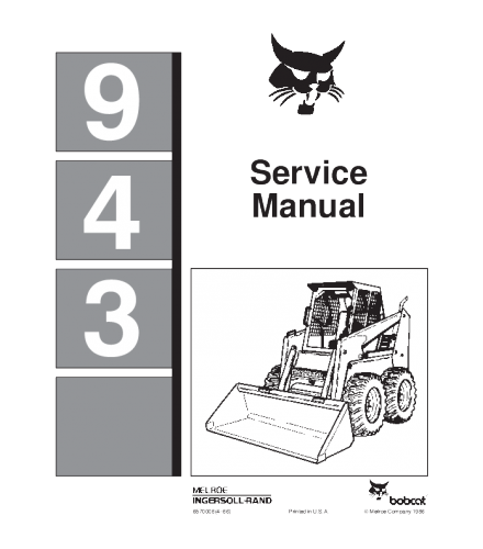 Bobcat 943 Skid Steer Loader Service Repair Manual