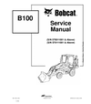 BOBCAT B100 BACKHOE LOADER SERVICE REPAIR MANUAL