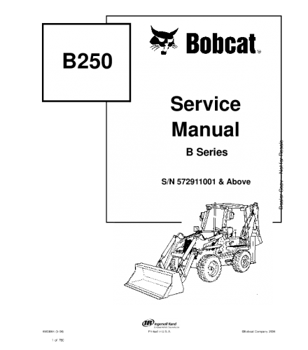  BOBCAT B250 B SERIES BACKHOE LOADER SERVICE REPAIR MANUAL