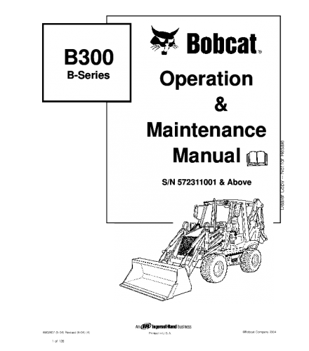BOBCAT B300 B SERIES BACKHOE LOADER OPERATION AND MAINTENANCE MANUAL