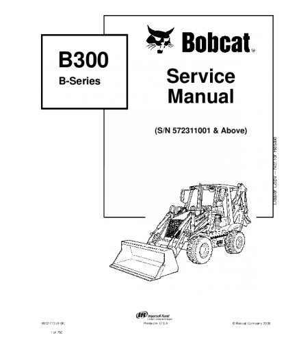 BOBCAT B300 B SERIES BACKHOE LOADER SERVICE REPAIR MANUAL