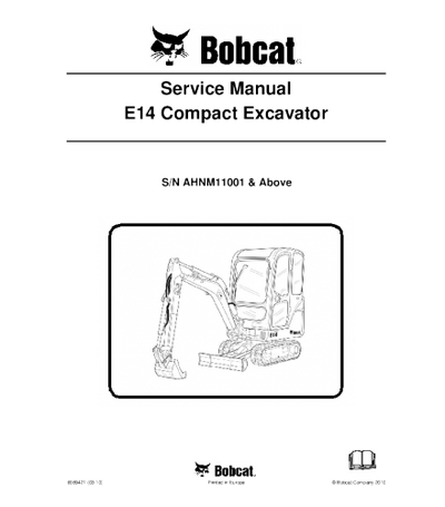 BOBCAT E14 COMPACT EXCAVATOR SERVICE REPAIR MANUAL
