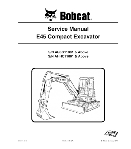 BOBCAT E45 COMPACT EXCAVATOR SERVICE REPAIR MANUAL