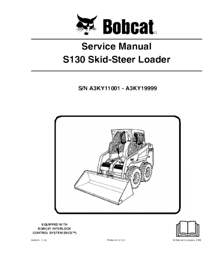 BOBCAT S130 SKID STEER LOADER SERVICE REPAIR MANUAL
