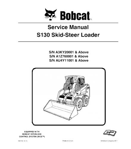 BOBCAT S130 SKID STEER LOADER SERVICE REPAIR MANUAL