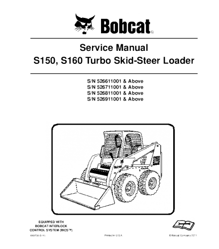 BOBCAT S150, S160 SKID STEER LOADER SERIES SERVICE REPAIR MANUAL