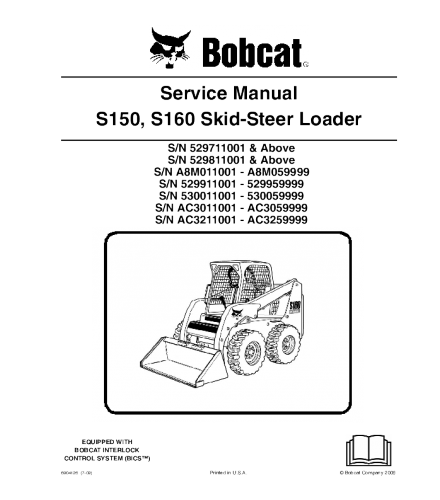 BOBCAT S150, S160 SKID STEER LOADER SERIES SERVICE REPAIR MANUAL