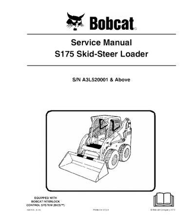 BOBCAT S175 SKID STEER LOADER SERIES SERVICE REPAIR MANUAL