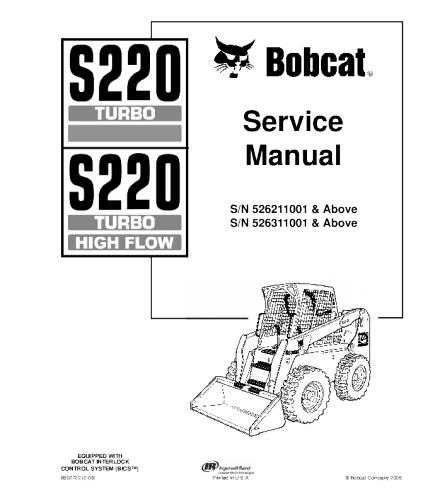 Bobcat S220 Skid Steer Loader Series Service Repair Manual