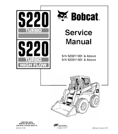 Bobcat S220 Skid Steer Loader Series Service Repair Manual