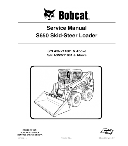 Bobcat S650 Skid Steer Loader Service Repair Manual