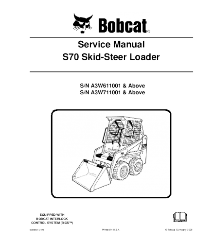 Bobcat S70 Skid Steer Loader Service Repair Manual