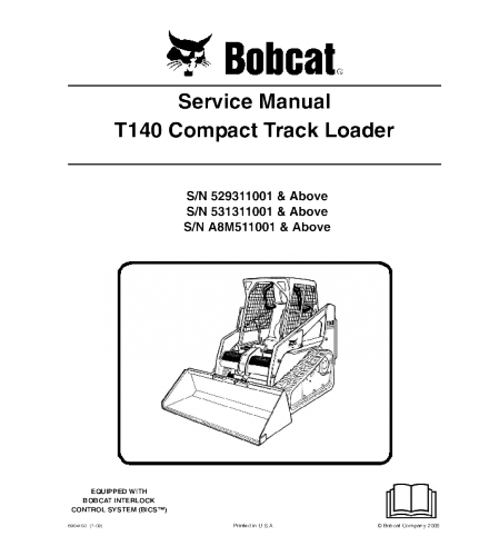 BOBCAT T140 COMPACT TRACK LOADER SERVICE REPAIR MANUAL
