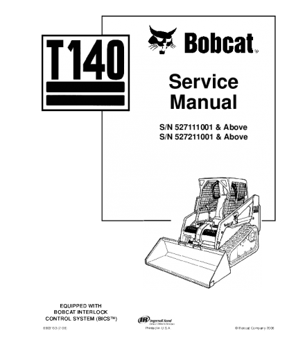 BOBCAT T140 COMPACT TRACK LOADER SERVICE REPAIR MANUAL