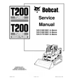 BOBCAT T200 COMPACT TRACK LOADER SERVICE REPAIR MANUAL