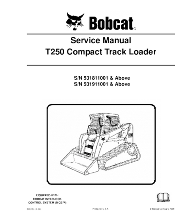 Bobcat T250 Compact Track Loader Service Repair Manual