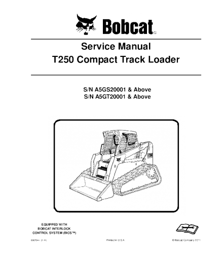 BOBCAT T250 COMPACT TRACK LOADER SERVICE REPAIR MANUAL