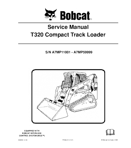 BOBCAT T320 COMPACT TRACK LOADER SERVICE REPAIR MANUAL