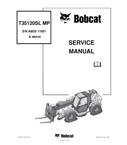 BOBCAT T35120SL TELESCOPIC HANDLER SERVICE REPAIR MANUAL