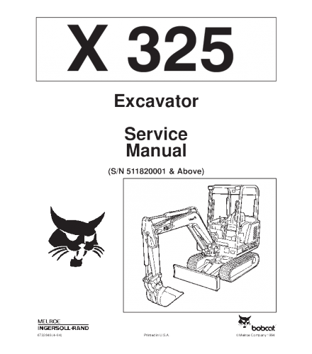BOBCAT X325 EXCAVATOR SERVICE REPAIR MANUAL
