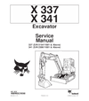 Bobcat X337, X341 Excavator Service Repair Manual