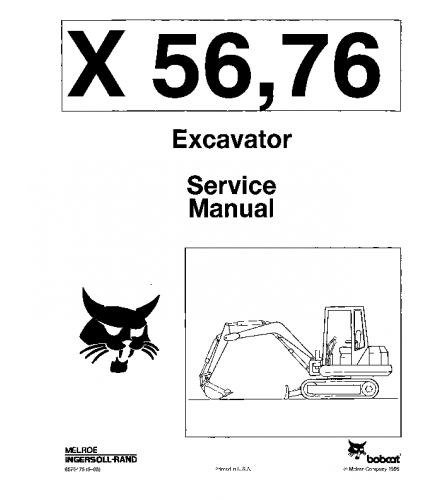 BOBCAT X56, X76 EXCAVATOR SERVICE REPAIR MANUAL