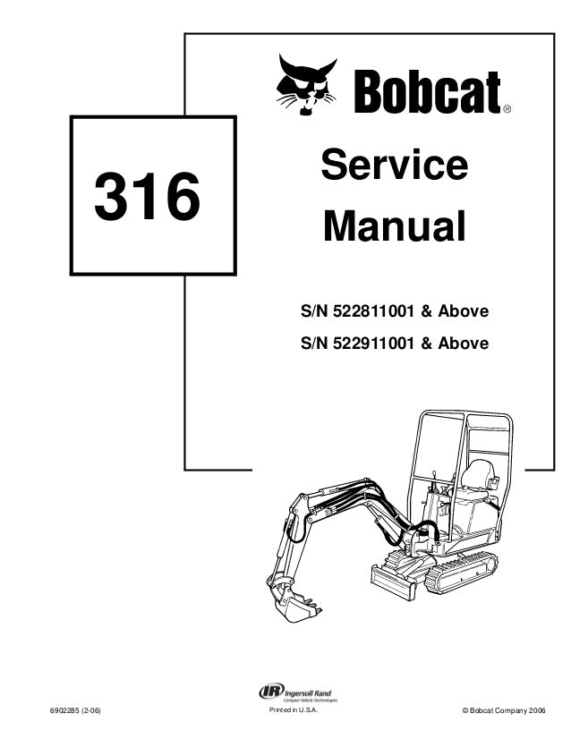 Bobcat 316 Mini Excavator Service Repair Manual Download