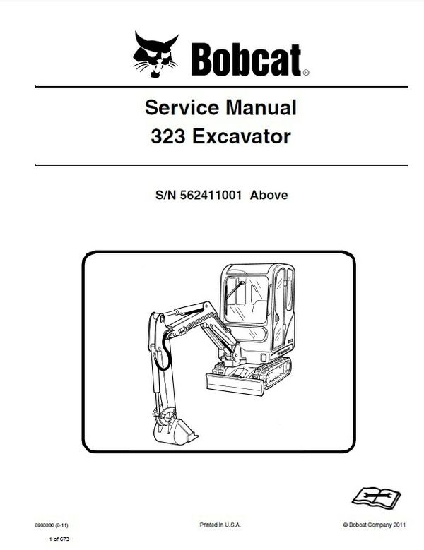 Bobcat 323 Compact Excavator (S/N 562411001& Above ) Service Repair Manual Download