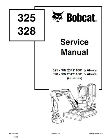 Bobcat 325 , 328 Hydraulic Excavator (G Series) Service Repair Manual Download
