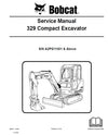 Bobcat 329 Compact Excavator (S/N: A2PG11001 & Above) Service Repair Manual Download