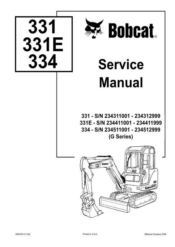 Bobcat 331, 331E, 334 Hydraulic Excavator (G Series) Service Repair Manual Download