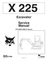 Bobcat X225 Hydraulic Excavator (S/N 508312000 & Above) Service Repair Manual Download