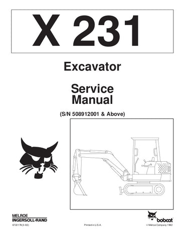 Bobcat X231 Hydraulic Excavator (S/N 508912001 & Above) Service Repair Manual Download