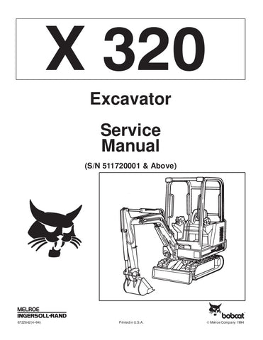 Bobcat X320 Hydraulic Excavator Service Repair Manual Download