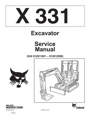 Bobcat X331 Hydraulic Excavator (S/N 512911001- 512912999) Service Repair Manual Download