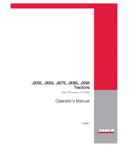 CASE IH JX55 JX65 JX75 JX85 JX95 TRACTOR OPERATOR MANUAL PDF