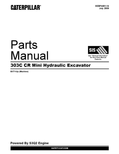 CATERPILLAR 303C CR MINI HYD EXCAVATOR PARTS CATALOG MANUAL BXTCATERPILLAR 303C CR MINI HYD EXCAVATOR PARTS CATALOG MANUAL BXT00001-UP
