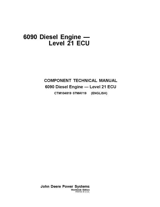 Download John Deere PowerTech 6090 Diesel Engine Level 21 ECU Technical Service Manual CTM104819