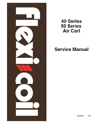 Case Flexicoil 40 and 50 Series Service Repair Manual GI-090V1