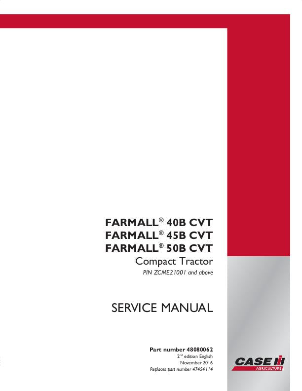Case IH Farmall 40B CVT Farmall 45B CVT Farmall 50B CVT Compact tractor Service Repair Manual 48080062