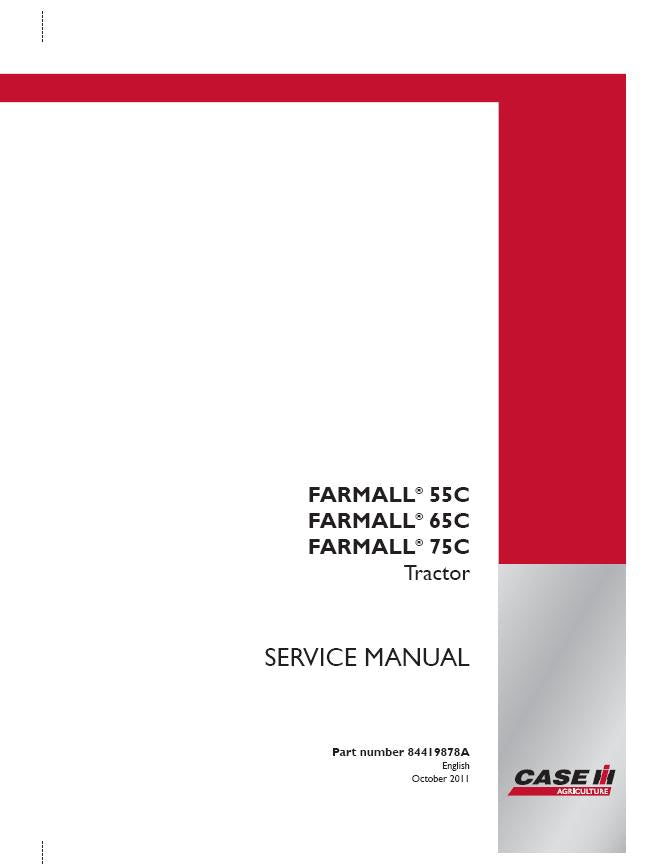 Case IH Farmall 55C 65C 75C Tractor Service Repair Manual 84419878A