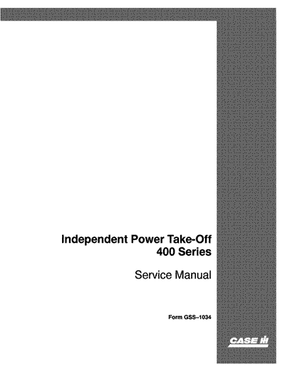 Case IH Independent PTO 400 Tractor Service Repair Manual GSS1034