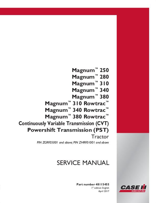 Case IH Magnum 250 - 380 Magnum 310 - 380 Rowtrac CVT - PST Tractor Tier 4B Service Repair Manual 48115455